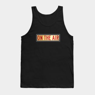 Retro "On the Air" Sign Tank Top